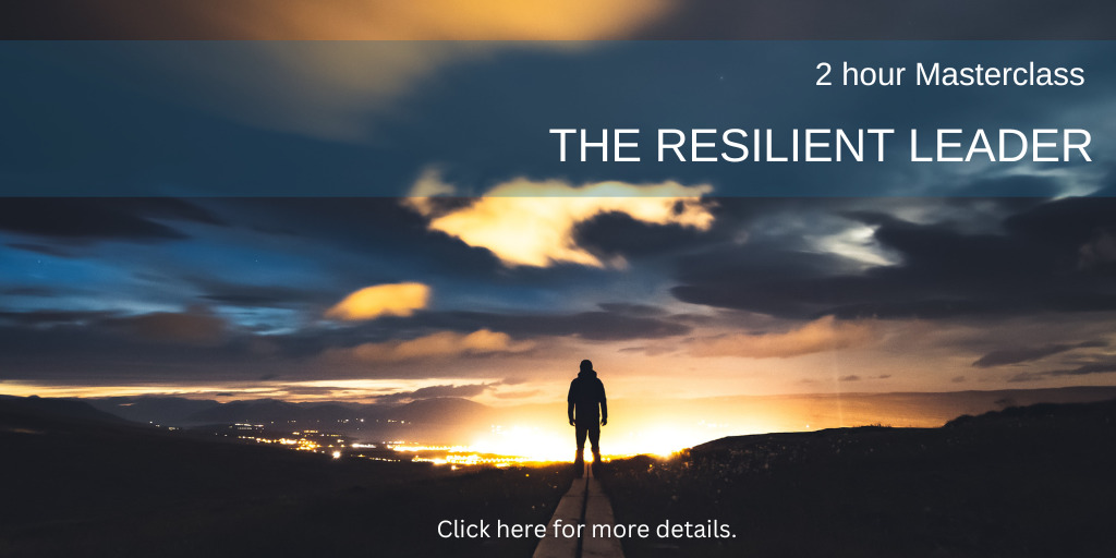 Resilient Leader masterclass